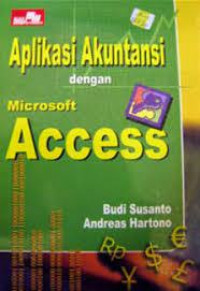 APLIKASI AKUNTANSI DENGAN MICROSOFT ACCESS