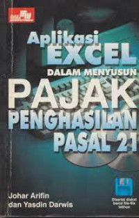 APLIKASI EXCEL DALAM MENYUSUN PAJAK PENGHASILAN PASAL 21