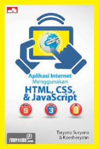 Aplikasi Internet Menggunakan HTML, CSS, & JavaScript