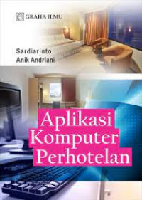 APLIKASI KOMPUTER PERHOTELAN