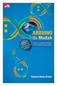 ARDUINO ITU MUDAH