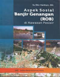 ASPEK SOSIAL BANJIR GENANGAN ( ROB ) Di Kawasan Pesisir