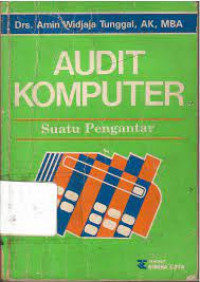 AUDIT KOMPUTER : Suatu Pengantar