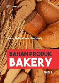BAHAN PRODUK BAKERY