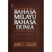 BAHASA MELAYU BAHASA DUNIA  : Sejarah Singkat