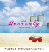 BALI HEAVENLY WEDDING & HONEYMOON PLACES IN BALI