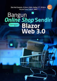 BANGUN ONLINE SHOP SENDIRI DENGAN BLAZOR WEB 3.0