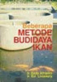 BEBERAPA METODE BUDIDAYA IKAN