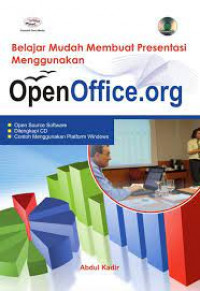 BELAJAR MUDAH MEMBUAT PRESENTASI MENGGUNAKAN OPENOFFICE. ORG