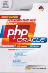 BELAJAR OTODIDAK PEMROGRAMAN WEB DENGAN PHP + ORACLE