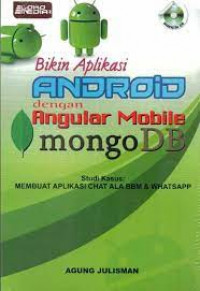 BIKIN APLIKASI ANDROID DENGAN ANGULAR MOBILE MONGODB