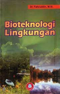 BIOTEKNOLOGI LINGKUNGAN