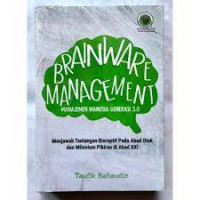 BRAINWARE MANAGEMENT - MANAJEMEN MANUSIA GENORASI 5.0