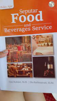 BUKU AJAR SEPUTAR FOOD  AND BEVERAGES SERVICE