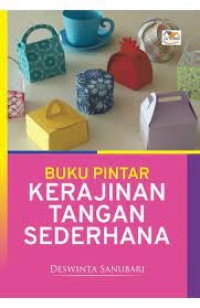 BUKU PINTAR KERAJINAN TANGAN SEDERHANA