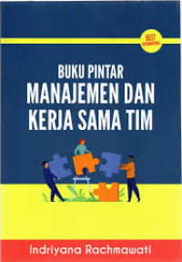 BUKU PINTAR MANAJEMEN DAN KERJA SAMA TIM