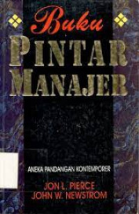 BUKU PINTAR MANAJER : Aneka Pandangan Kontemporer.
