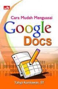 CARA MUDAH MENGUASAI GOOGLE DOCS
