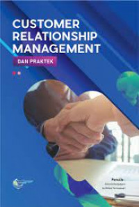 CUSTOMER RELATIONSHIP MANAGEMENT & PRAKTEK