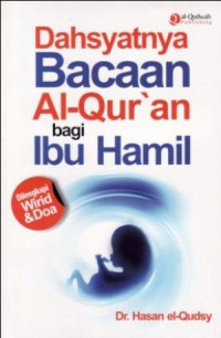 Dahsyatnya Bacaan Al-Qur'an Bagi Ibu Hamil