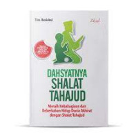 Dahsyatnya Shalat Tahajud