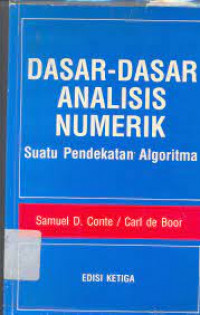 DASAR - DASAR ANALISIS NUMERIK : Suatu Pendekatan Algoritma
