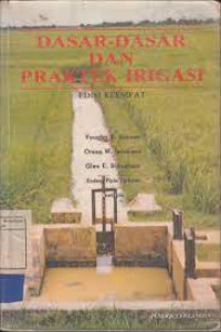 DASAR-DASAR DAN PRAKTEK IRIGASI