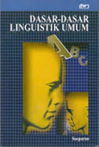 DASAR-DASAR LINGUISTIK UMUM