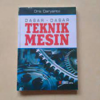 DASAR-DASAR TEKNIK MESIN