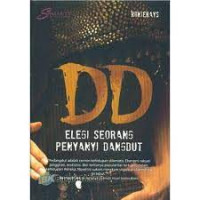 DD ELEGI SEORANG PENYANYI DANGDUT