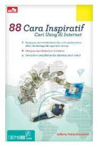 DELAPAN PULUH DELAPAN CARA INSPIRATIF CARI UANG DI INTERNET