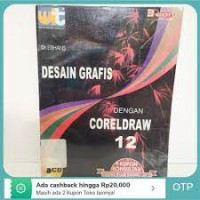 DESAIN GRAFIS DENGAN CORELDRAW 12