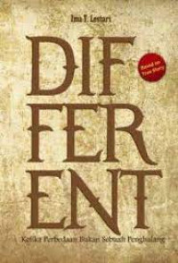 DIFFERENT : Ketika Perbedaan Bukan Sebuah Penghalang