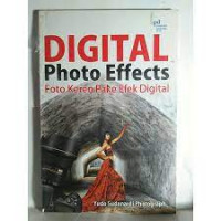 DIGITAL PHOTO EFFECTS : Foto Keren Pake Efekdigital