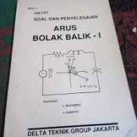 DIKTAT SOAL DAN PENYELESAIAN ARUS BOLAK BALIK 1