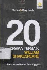 DUA PULUH DRAMA TERBAIK WILLIAM SHAKESPEARE