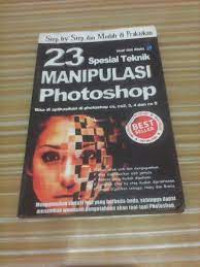 DUA PULUH TIGA SPESIAL TEKNIK MANIPULASI PHOTOSHOP