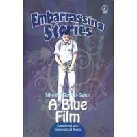 EMBARRASSING STORIES : A blue Film
