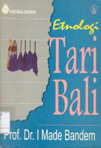 ETNOLOGI TARI BALI