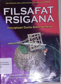 FILSAFAT RSIGANA : Penciptaan Dunia - Alam Semesta