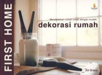 FIRST HOME : Dekorasi Rumah