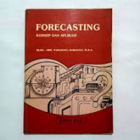 FORECASTING : Konsep dan Aplikasi