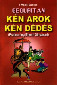GEGURITAN KEN AROK - KEN DEDES