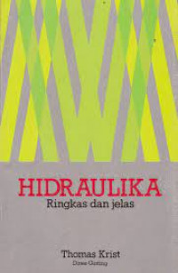 HIDRAULIKA : Ringkas dan Jelas
