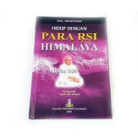 HIDUP DENGAN PARA RSI HIMALAYA