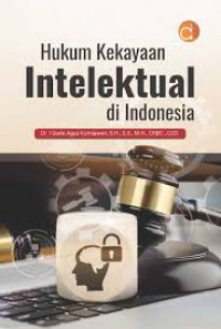 HUKUM KEKAYAAN INTELEKTUAL DI INDONESIA