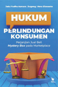 HUKUM PERLINDUNGAN KONSUMEN