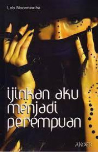 IJINKAN AKU MENJADI PEREMPUAN