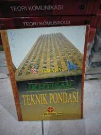 IKHTISAR TEKNIK PONDASI