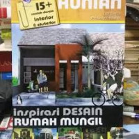 INSPIRASI DESAIN RUMAH MUNGIL